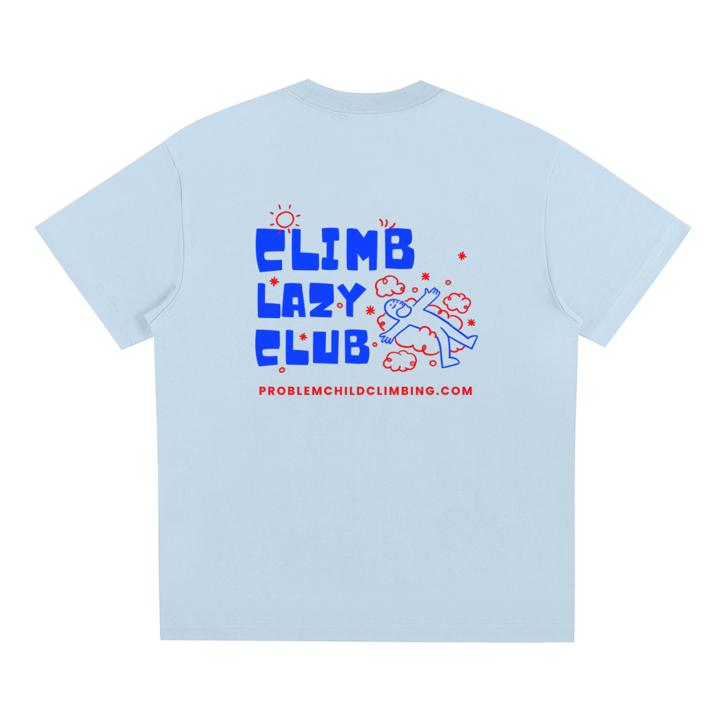 Sorona Organic Lazy Climbers Unisex T-Shirt