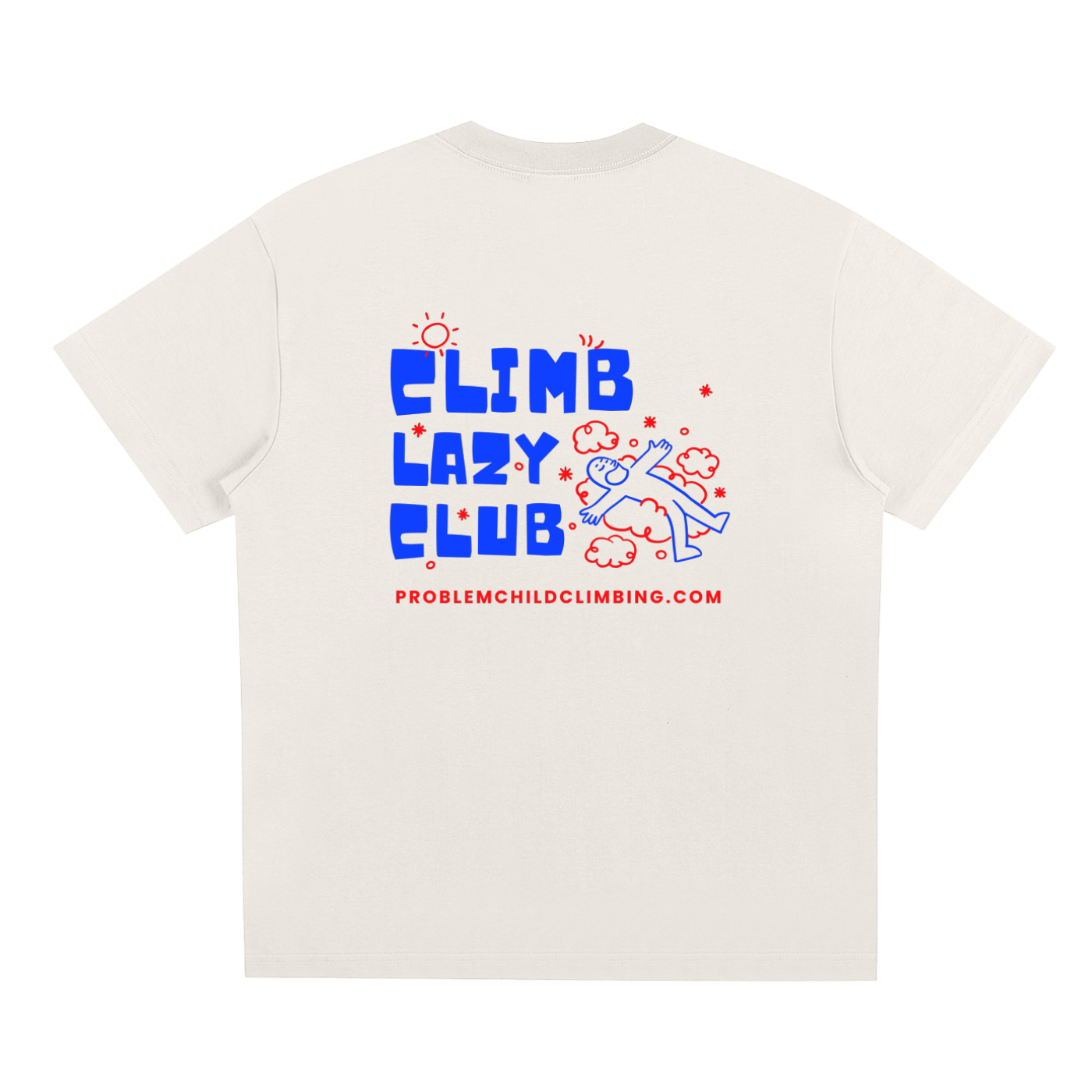 Sorona Organic Lazy Climbers Unisex T-Shirt