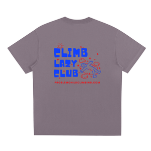Sorona Organic Lazy Climbers Unisex T-Shirt