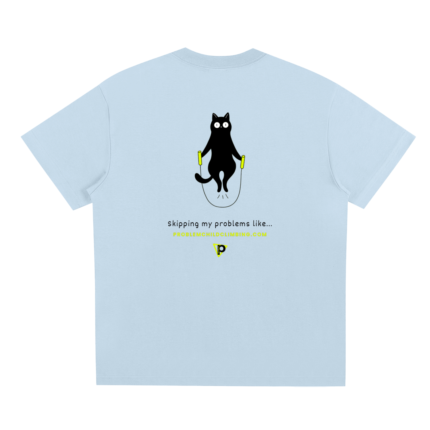 Sorona Organic Skipping Problems Unisex T-Shirt